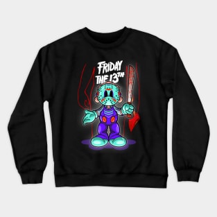 Fun on fri 13 Crewneck Sweatshirt